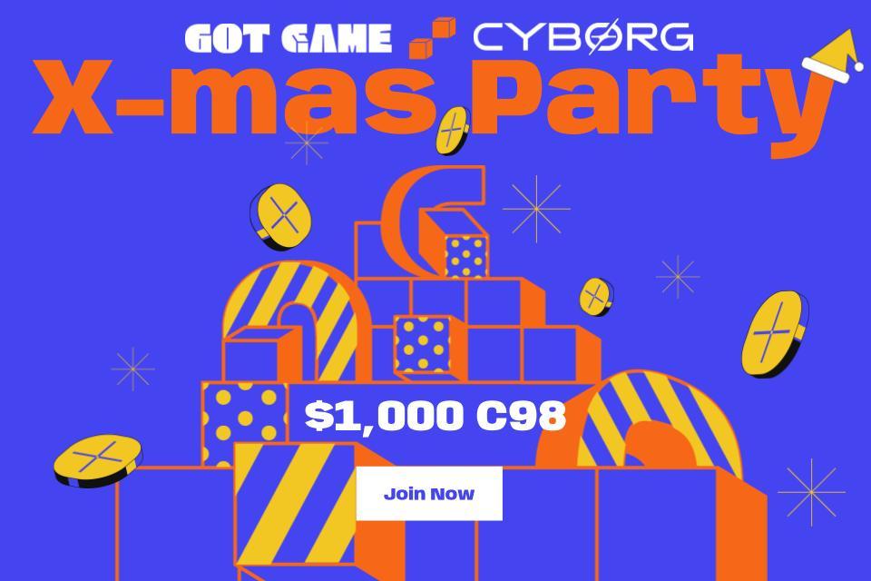 Celebrate the Festive Season with GotGame DAO & Cyborg X-mas Party Campaign! 🎄🎉